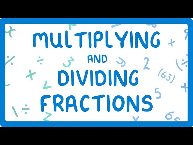 How to Multiply and Divide Fractions #10