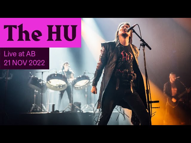 The HU Live at AB - Ancienne Belgique