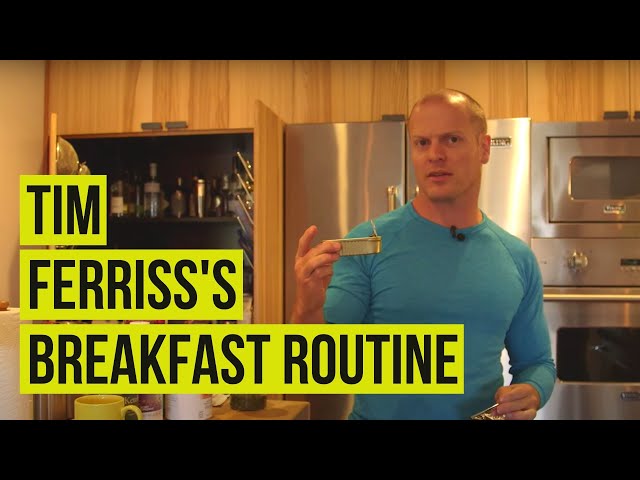 Breakfast Routine with Tim Ferriss