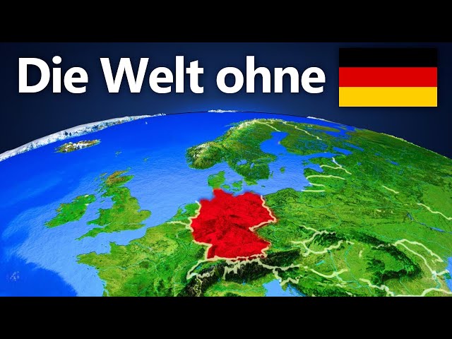 Was wäre, wenn es Deutschland nie gegeben hätte?