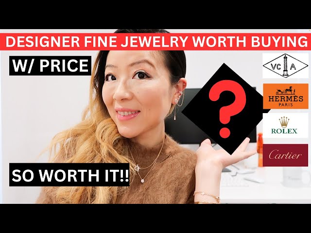DESIGNER FINE JEWELRY WORTH BUYING 2024 w price | Best designer fine jewelry | Best VCA, Cartier etc