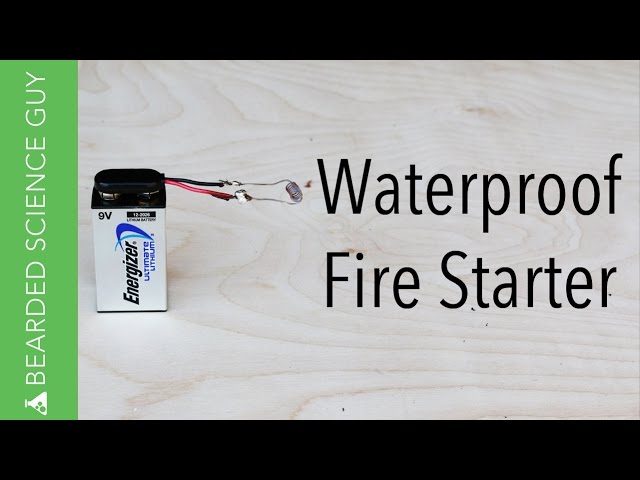 Waterproof Fire Starter (Physics)