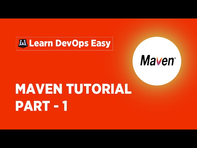 Maven Tutorial for Beginners - 1 | Introduction to Maven | Maven Training | DevOps Tools