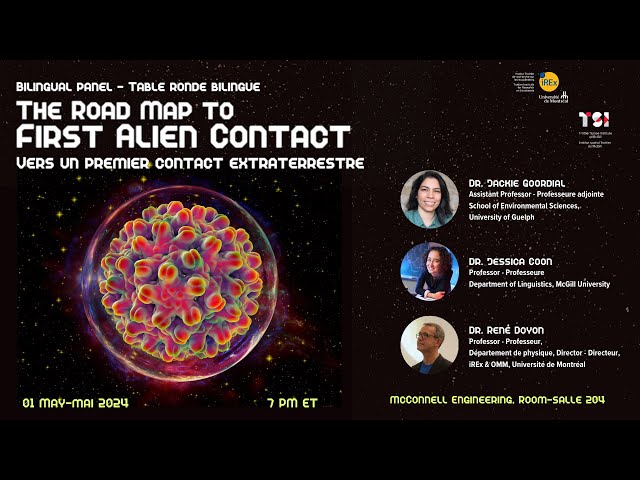 The Road Map to First Alien Contact | Vers un Premier Contact Extraterrestre