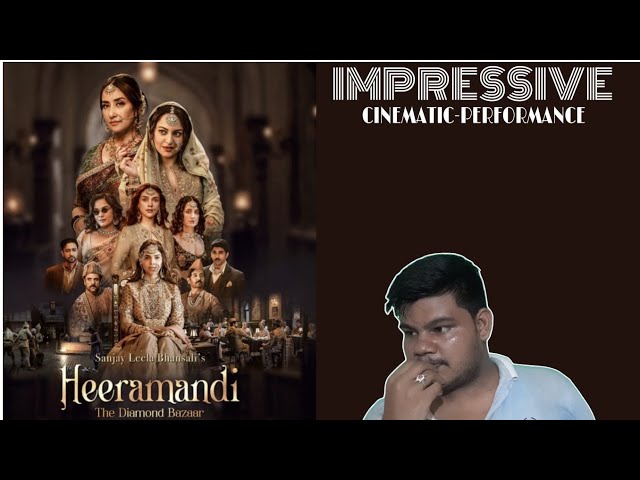 Heeramandi Series Review | Siba Sundar Giri