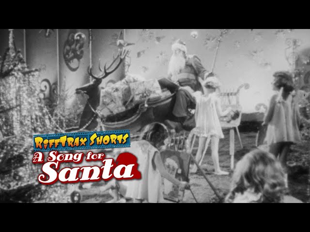 RiffTrax: A Song For Santa  (Full FREE Short)