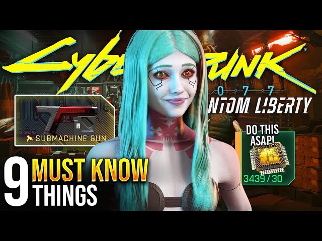 10 Things You NEED To Know in Cyberpunk 2077 2.0 & Phantom Liberty