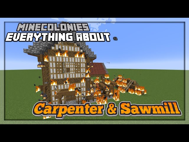 MineColonies Tutorial 1.16 - 1.19 | Everything About :: Carpenter & Sawmill