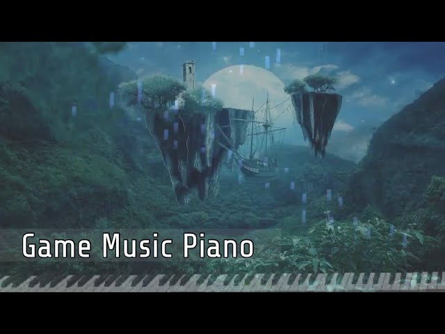 RPG Piano Covers: Relaxing Renditions of Game Music 【ゲーム音楽】しっとり癒しピアノメドレー【作業用、睡眠用BGM】