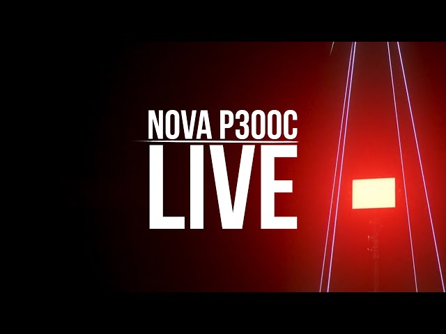 NOVA P300c Launch - LIVE
