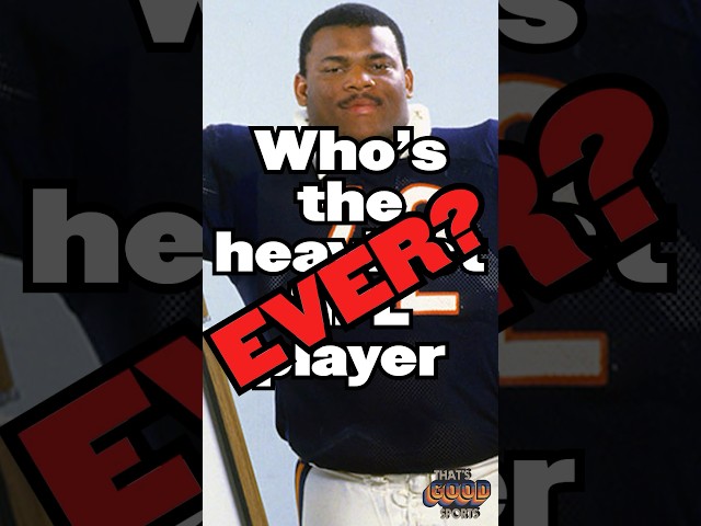 Who’s The HEAVIEST #nfl Player Ever?