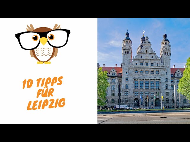 10 Tipps Leipzig