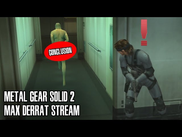 Metal Gear Solid 2 Stream - Feat. LogosSteve, Gaming University (Conclusion)