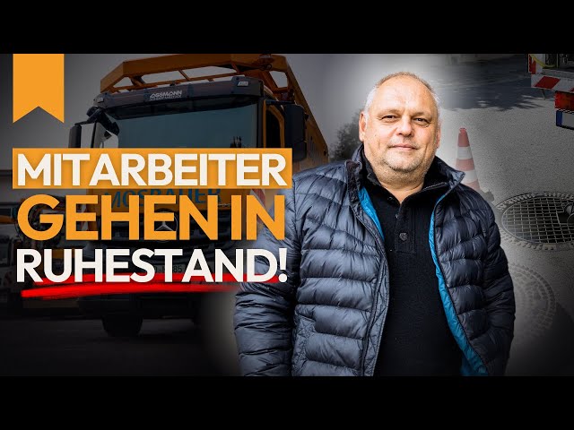 Mitarbeiter gehen in RUHESTAND! - Mosbauer Kanalinstandhaltung GmbH (Erfahrungsbericht)