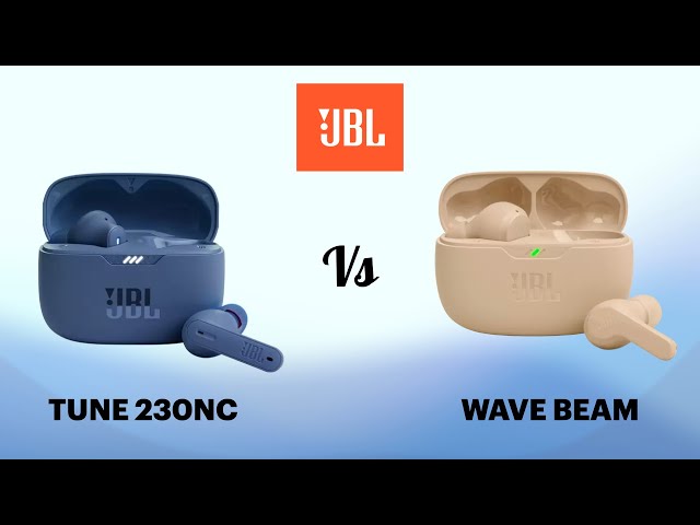 JBL Tune 230NC vs Wave Beam Bluetooth Earbuds Headphones | Compare | Specifications | Features
