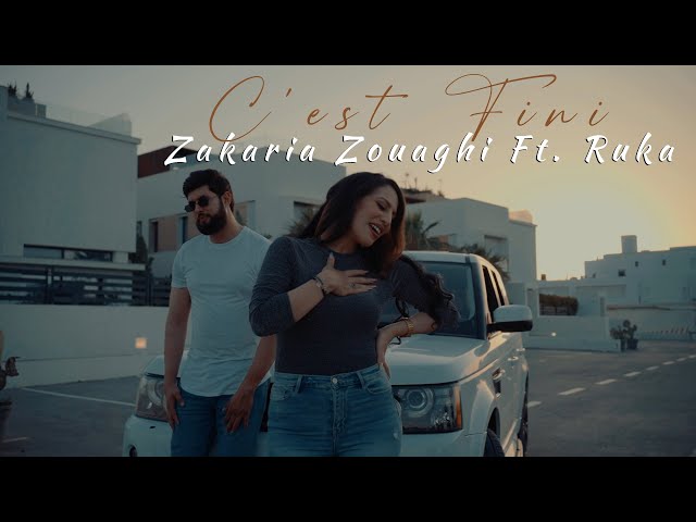 Zakaria Zouaghi Ft Ruka -  C'est Fini (Official Music Video)