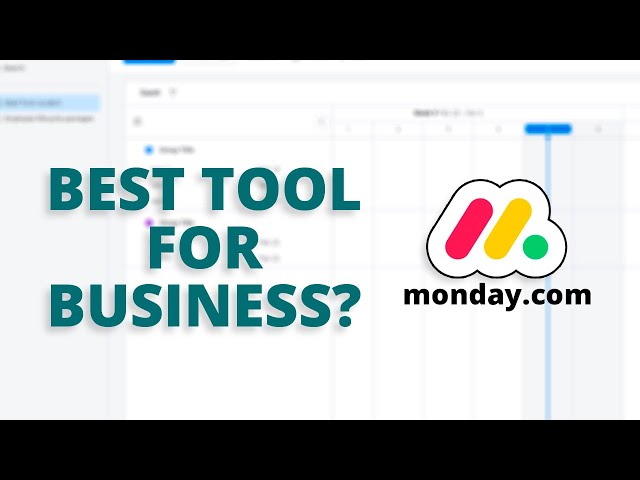 Monday.com - Best Tool for Business?
