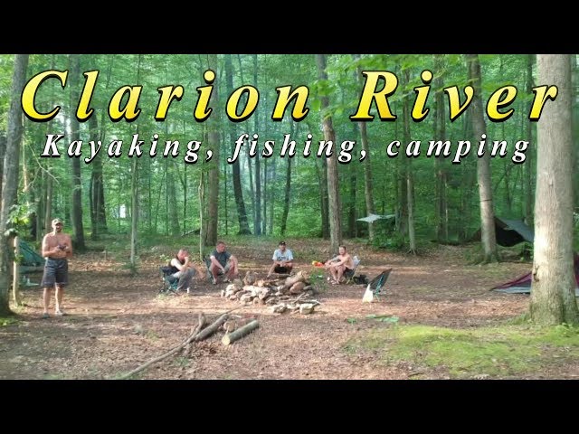 Kayak Camping and Fishing on the Clarion River | Allegheny National Forest