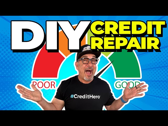 DIY Credit Repair: How to Repair Your Own Credit Score FAST