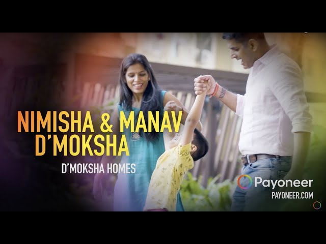 Payoneer Stories | Nimisha Dhanda and Manav Dhanda, Founders, D’Moksha Homes