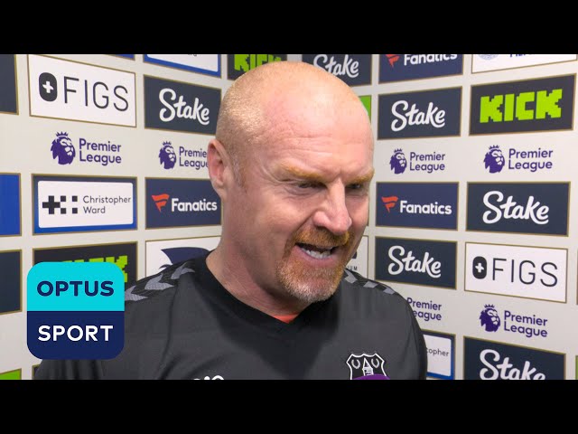 ‘To give the people that win, it’s pleasing for all of us’ | Sean Dyche THRILLED with Liverpool win