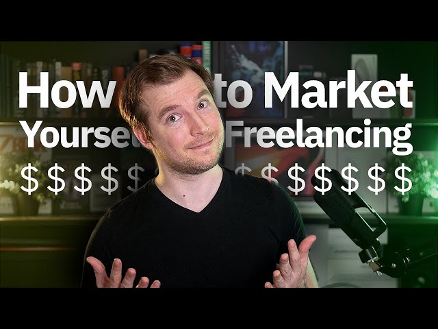 How to market yourself as a freelancer