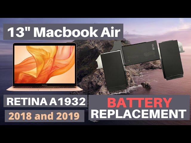 13” MacBook Air Retina 2018 and 2019 A1932 Battery Replacement
