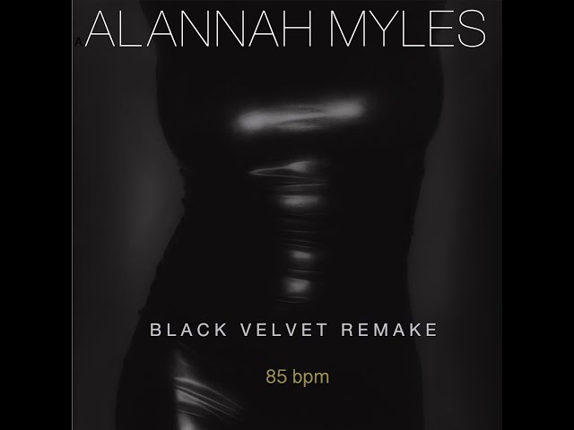 Alannah Myles Black Velvet Remake 2021 (85bpm) Wild Horse Dedication