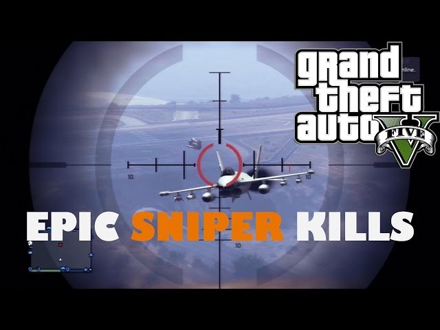 Grand Theft Auto 5 Online Sniper Montage "Part 1" (No scope, Quick scope, Drag scope)