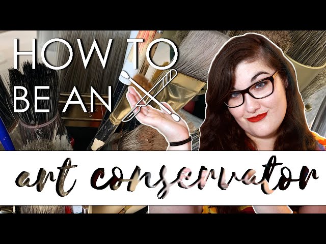 Become a Conservator || 7 Steps to Become an Art Conservator / Museum Conservator / Object Doctor!