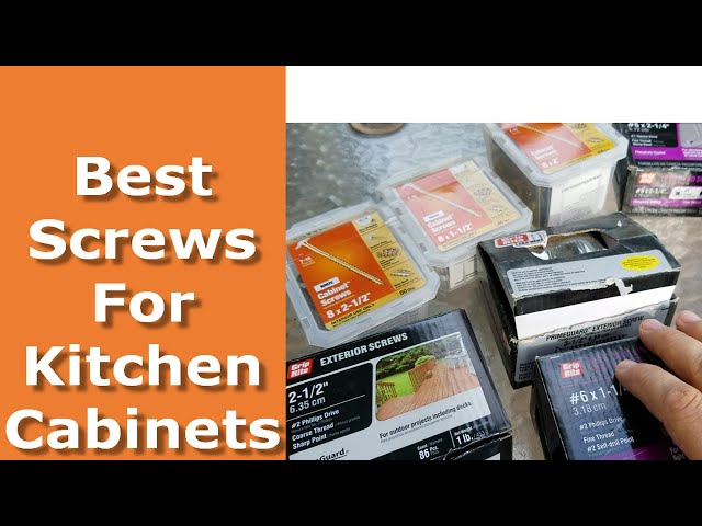 Best Screws For Installing Kitchen Cabinets, GRK, Which To Avoid