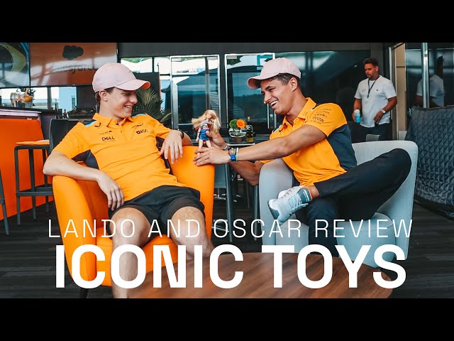 Lando Norris and Oscar Piastri review iconic toys