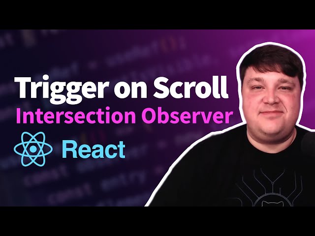 Trigger a Function when Scrolling to an Element in React with Intersection Observer