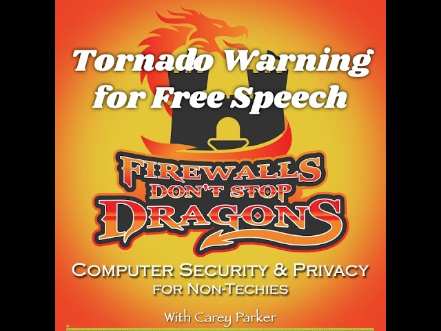 Ep290 Tornado Warning for Free Speech