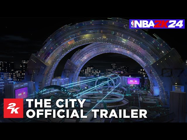 NBA 2K24 | The City Official Trailer | 2K
