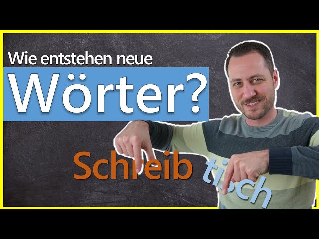 Wie entstehen neue Wörter? Worbildung im Deutschen