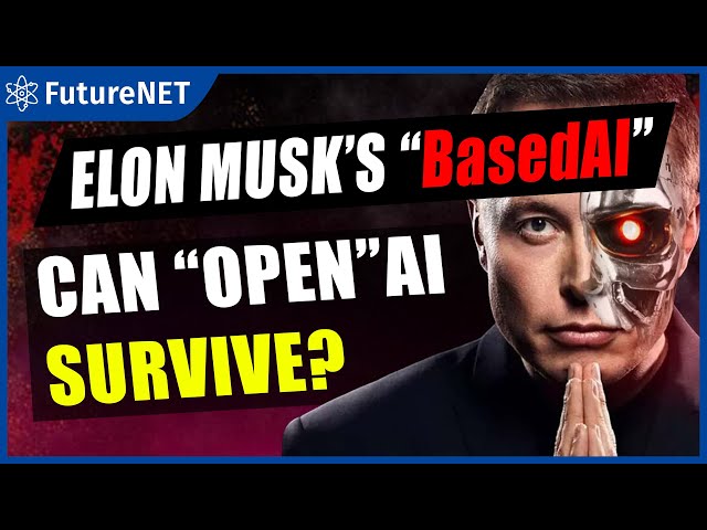 Elon Musk's New AI Company: "BasedAI" - OpenAI SUES COMPETITION