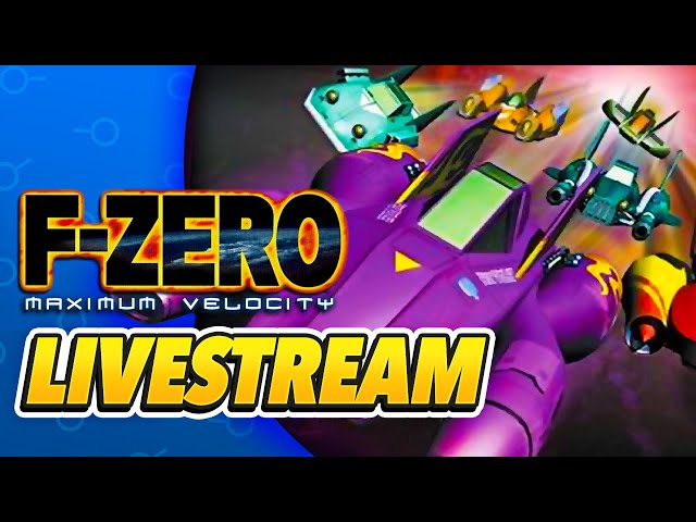 F-Zero Maximum Velocity is OUT NOW on Switch! - Livestream