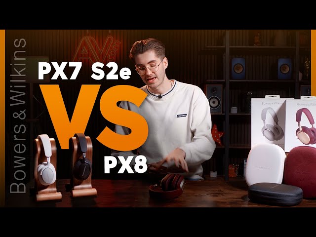 Bowers & Wilkins PX7 S2e vs PX8 Headphones ! Which B&W model is right for you? | AV.com