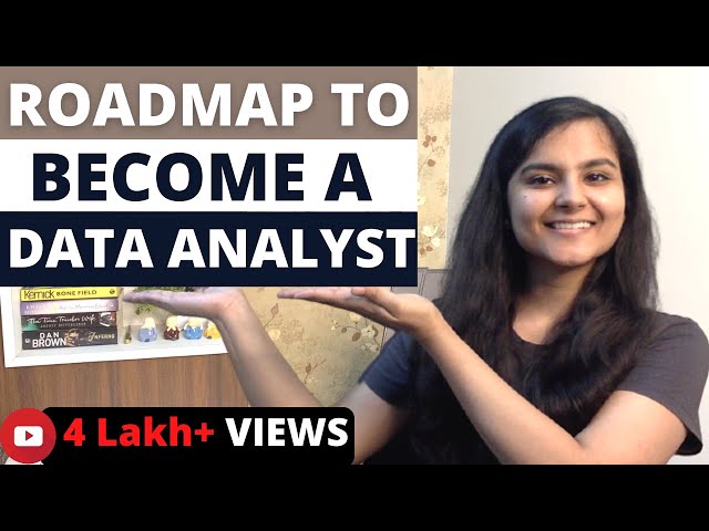 How to Become A Data Analyst in 2022