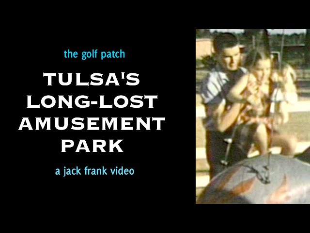 Long Lost Amusement Park in Tulsa OK  in 1950s - The Golf Patch