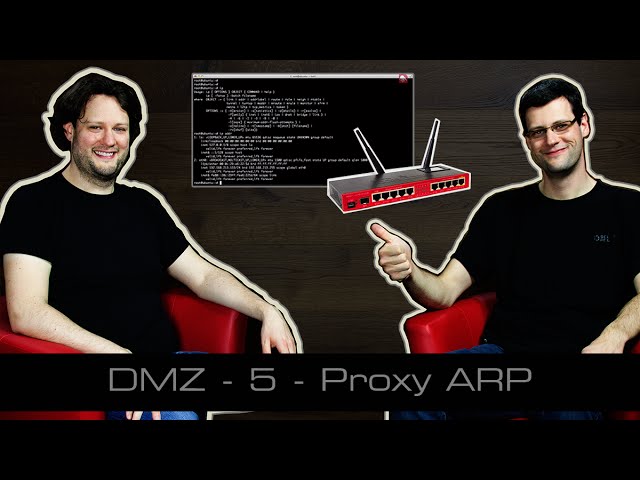 DMZ - 5 Proxy ARP [deutsch]