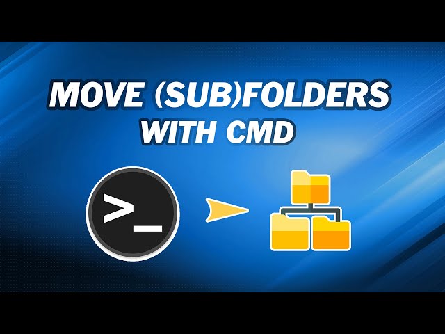 How to Use CMD to Move Folder and Subfolders
