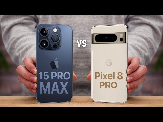 iPhone 15 Pro Max VS Google Pixel 8 Pro (Leaks)