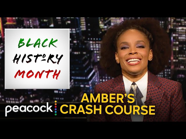 Amber Ruffin’s Best Black History Month Lessons | The Amber Ruffin Show