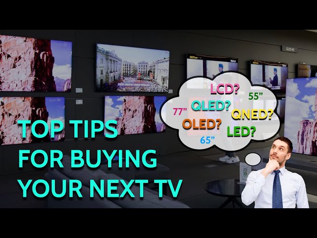 TV Buying Guide 2021 / 2022  **Watch Before Buying** Top Tips to Consider First