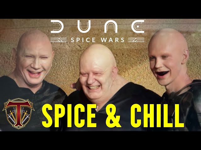 Spice Gathering & Chill On Arrakis | Dune Spice Wars PVP Stream