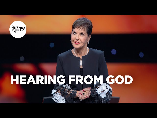 Hearing from God | Joyce Meyer | Enjoying Everyday Life
