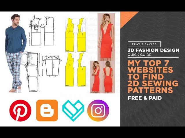 My Top 7 Websites To Find 2D Sewing Patterns For 3D Fashion Design
