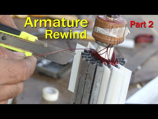 How To Rewind The China Angle Grinder Armature Part#2